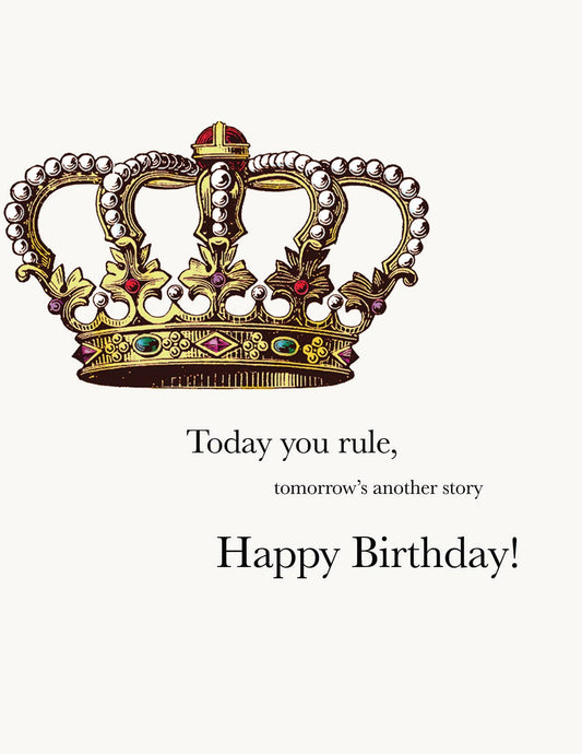 Today you rule • A-2 Greeting Card